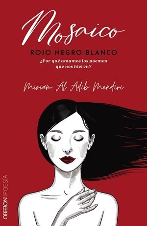 MOSAICO ROJO NEGRO BLANCO | 9788441545212 | AL ADIB MENDIRI, MIRIAM | Llibreria La Gralla | Librería online de Granollers