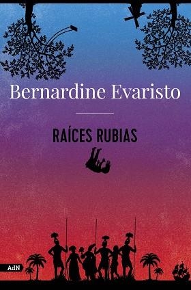 RAÍCES RUBIAS (ADN) | 9788413626789 | EVARISTO, BERNARDINE | Llibreria La Gralla | Llibreria online de Granollers