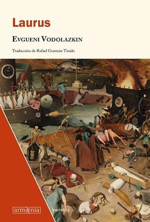 LAURUS | 9788412227659 | VODOLAZKIN, EVGENE | Llibreria La Gralla | Librería online de Granollers