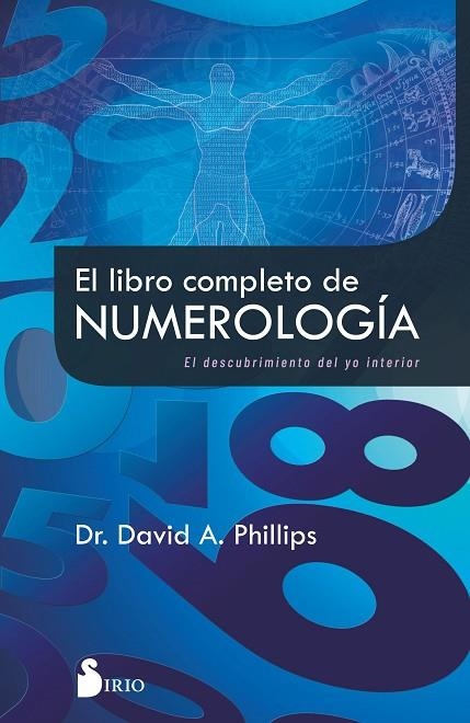 LIBRO COMPLETO DE NUMEROLOGÍA, EL | 9788418531729 | PHILIPS, DR. DAVID A. | Llibreria La Gralla | Llibreria online de Granollers
