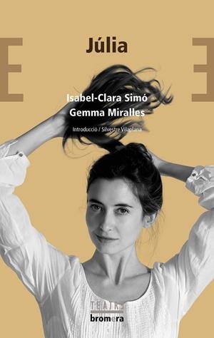 JÚLIA | 9788413582641 | SIMO, ISABEL-CLARA | Llibreria La Gralla | Llibreria online de Granollers