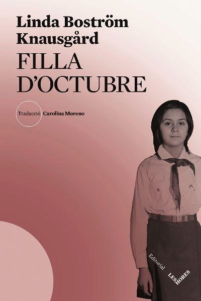 FILLA D'OCTUBRE | 9788412398137 | BOSTRÖM KNAUSGÅRD, LINDA | Llibreria La Gralla | Llibreria online de Granollers