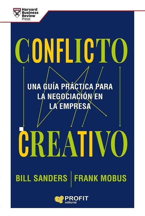 CONFLICTO CREATIVO | 9788418464591 | SANDERS, BILL / MOBUS, FRANK | Llibreria La Gralla | Librería online de Granollers