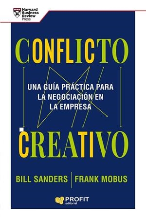 CONFLICTO CREATIVO | 9788418464591 | SANDERS, BILL / MOBUS, FRANK | Llibreria La Gralla | Llibreria online de Granollers