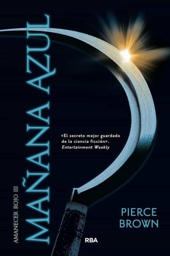 AMANECER ROJO 3. MAÑANA AZUL | 9788491879572 | BROWN PIERCE | Llibreria La Gralla | Librería online de Granollers
