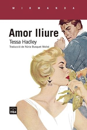AMOR LLIURE | 9788418858079 | HADLEY, TESSA | Llibreria La Gralla | Llibreria online de Granollers