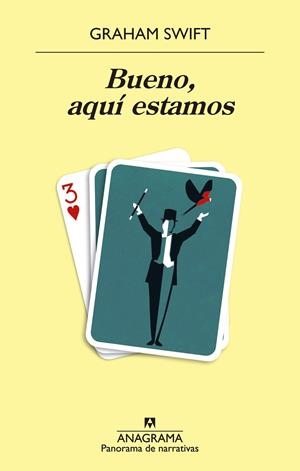 BUENO, AQUÍ ESTAMOS | 9788433981127 | SWIFT, GRAHAM | Llibreria La Gralla | Librería online de Granollers