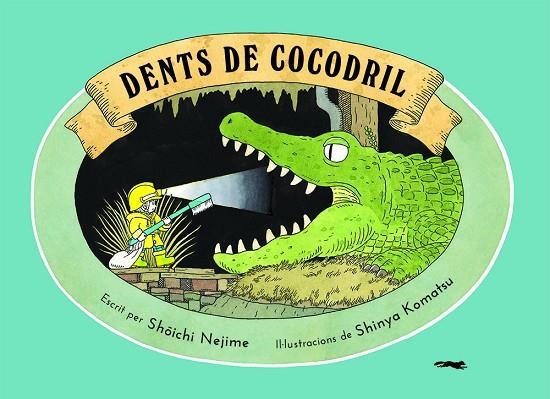 DENTS DE COCODRIL | 9788412314458 | NEJIME, SHOICHI | Llibreria La Gralla | Librería online de Granollers