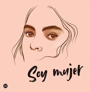 SOY MUJER | 9788408252450 | PANCORBO, ELENA | Llibreria La Gralla | Llibreria online de Granollers
