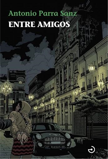 ENTRE AMIGOS | 9788415740773 | PARRA SANZ, ANTONIO | Llibreria La Gralla | Librería online de Granollers