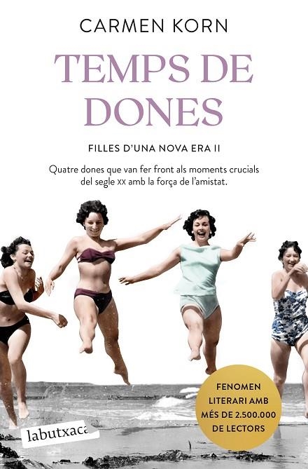 TEMPS DE DONES (BUTXACA) | 9788418572821 | KORN, CARMEN | Llibreria La Gralla | Librería online de Granollers