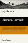 QUEBRADA | 9788412408188 | TRAVACIO, MARIANA | Llibreria La Gralla | Librería online de Granollers