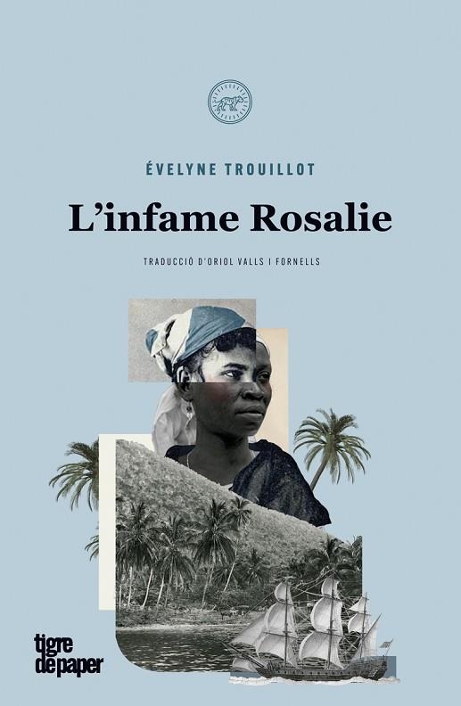 ?INFAME ROSALIE, L' | 9788418705304 | TROUILLOT, EVELYNE | Llibreria La Gralla | Librería online de Granollers
