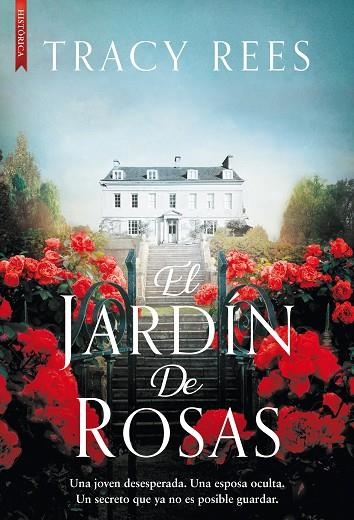 JARDÍN DE ROSAS, EL | 9788417626716 | REES, TRACY | Llibreria La Gralla | Librería online de Granollers