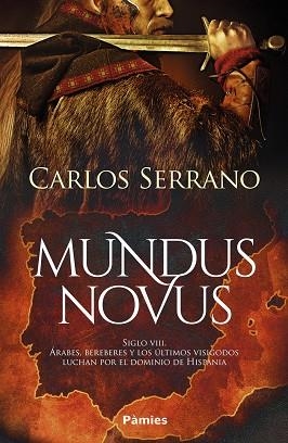 MUNDUS NOVUS | 9788418491863 | SERRANO, CARLOS | Llibreria La Gralla | Librería online de Granollers