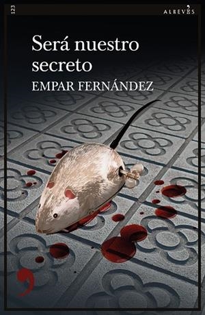 SERÁ NUESTRO SECRETO | 9788418584282 | FERNÁNDEZ, EMPAR | Llibreria La Gralla | Librería online de Granollers