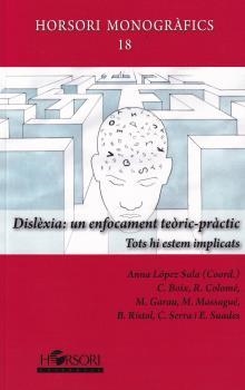 DISLEXIA: UN ENFOCAMENT TEORIC-PRACTIC | 9788417994877 | ANNA LÓPEZ SALA (COORD.) | Llibreria La Gralla | Librería online de Granollers