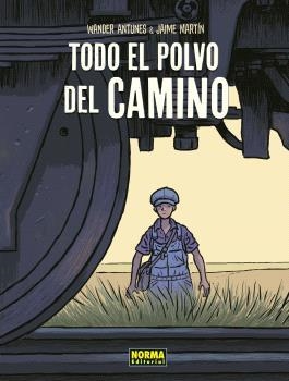 TODO EL POLVO DEL CAMINO. NUEVA EDICIÓN | 9788467950670 | JAIME MARTIN | Llibreria La Gralla | Librería online de Granollers