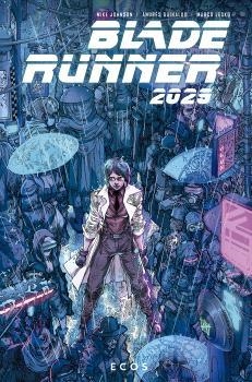 BLADE RUNNER 2029 2. ECOS | 9788467949254 | MICHAEL GREEN | Llibreria La Gralla | Librería online de Granollers