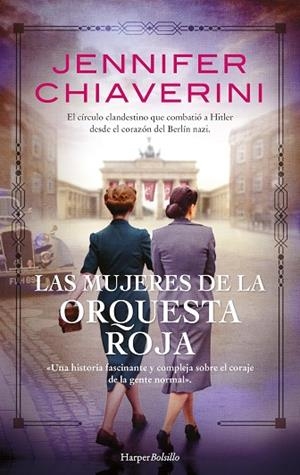 MUJERES DE LA ORQUESTA ROJA, LAS (BOLSILLO) | 9788418623356 | CHIAVERINI, JENNIFER | Llibreria La Gralla | Llibreria online de Granollers