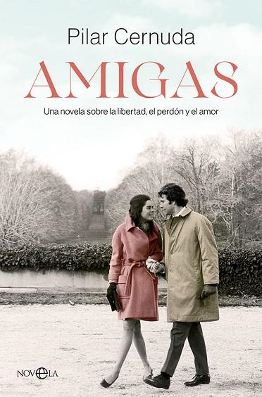 AMIGAS | 9788413842677 | CERNUDA, PILAR | Llibreria La Gralla | Librería online de Granollers