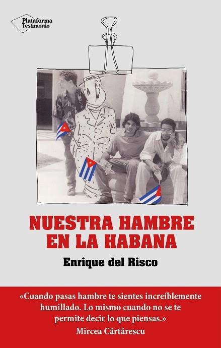 NUESTRA HAMBRE EN LA HABANA | 9788418927348 | DEL RISCO, ENRIQUE | Llibreria La Gralla | Librería online de Granollers