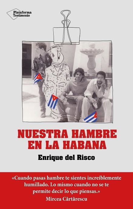 NUESTRA HAMBRE EN LA HABANA | 9788418927348 | DEL RISCO, ENRIQUE | Llibreria La Gralla | Llibreria online de Granollers