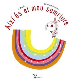 AIXÍ ÉS EL MEU SOMRIURE | 9788413491042 | WITEK, JO | Llibreria La Gralla | Librería online de Granollers
