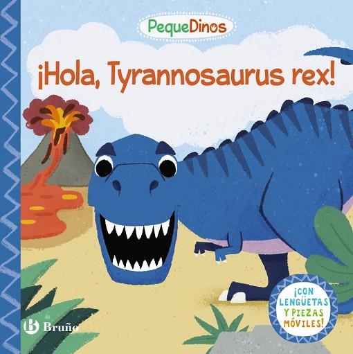 PEQUEDINOS. ¡HOLA, TYRANNOSAURUS REX! | 9788469664513 | AA.VV. | Llibreria La Gralla | Llibreria online de Granollers