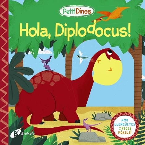 PETIT DINOS. HOLA, DIPLODOCUS! | 9788413491080 | AA.VV. | Llibreria La Gralla | Llibreria online de Granollers