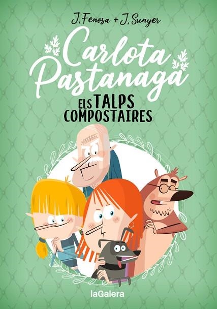 TALPS COMPOSTAIRES, ELS  CARLOTA PASTANAGA 3 | 9788424671839 | FENOSA, JORDI | Llibreria La Gralla | Librería online de Granollers