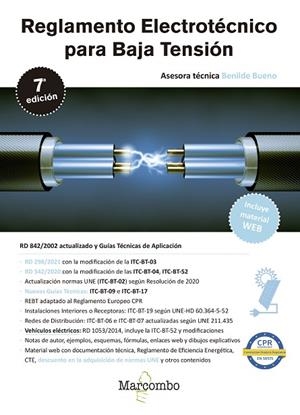 REGLAMENTO ELECTROTÉCNICO PARA BAJA TENSIÓN 7.ª EDICIÓN | 9788426733719 | BUENO GONZÁLEZ, BENILDE | Llibreria La Gralla | Librería online de Granollers