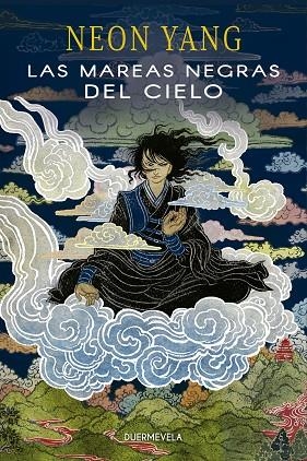 MAREAS NEGRAS DEL CIELO, LAS | 9788412319606 | YANG, NEON | Llibreria La Gralla | Librería online de Granollers