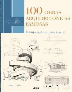 100 OBRAS ARQUITECTONICAS FAMOSAS | 9789463597937 | DRAZIL, DAVID | Llibreria La Gralla | Librería online de Granollers