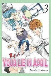 YOUR LIE IN APRIL 3 | 9788494406409 | ARAKAWA, NAOSHI | Llibreria La Gralla | Librería online de Granollers