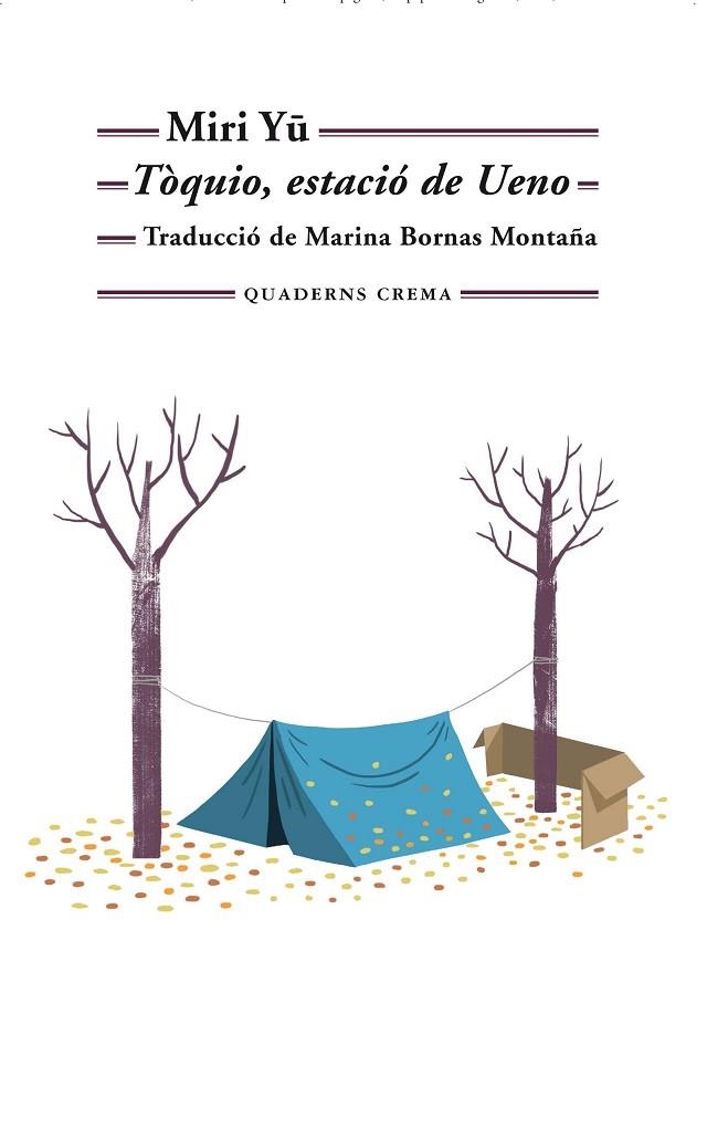 TÒQUIO, ESTACIÓ DE UENO | 9788477276586 | MIRI, YU | Llibreria La Gralla | Librería online de Granollers