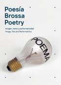 POESÍA BROSSA/ POETRY BROSSA | 9788417975890 | BROSSA, JOAN | Llibreria La Gralla | Llibreria online de Granollers