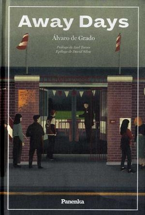 AWAY DAYS | 9788412452525 | DE GRADO, ÁLVARO | Llibreria La Gralla | Librería online de Granollers