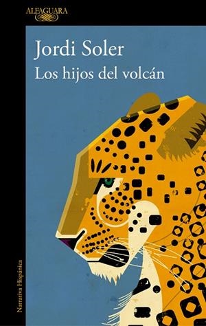 HIJOS DEL VOLCÁN, LOS | 9788420456423 | SOLER, JORDI | Llibreria La Gralla | Librería online de Granollers