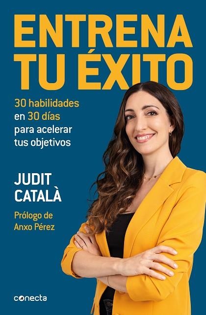 ENTRENA TU ÉXITO | 9788417992422 | CATALÀ, JUDIT | Llibreria La Gralla | Librería online de Granollers