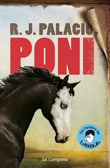 PONI (EDICIÓ EN CATALÀ) | 9788418226557 | PALACIO, R.J. | Llibreria La Gralla | Librería online de Granollers