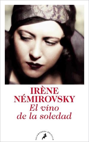 VINO DE LA SOLEDAD, EL (BOLSILLO) | 9788418173868 | NÉMIROVSKY, IRÈNE | Llibreria La Gralla | Llibreria online de Granollers