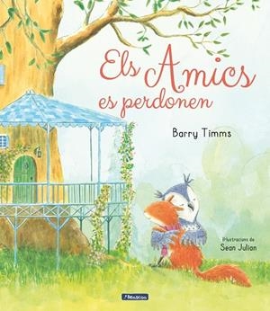AMICS ES PERDONEN, ELS | 9788448859770 | TIMMS, BARRY / JULIAN, SEAN | Llibreria La Gralla | Librería online de Granollers