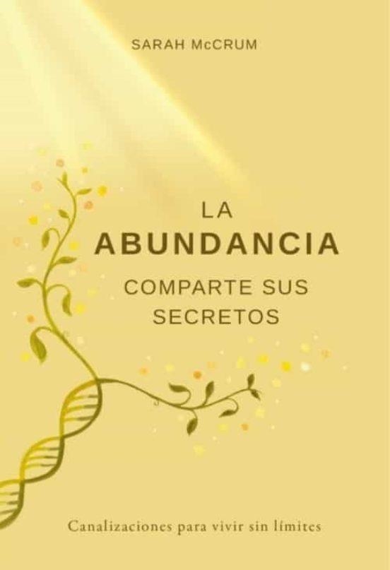 ABUNDANCIA COMPARTE SUS SECRETOS, LA | 9788412431704 | MCCRUM, SARAH | Llibreria La Gralla | Llibreria online de Granollers