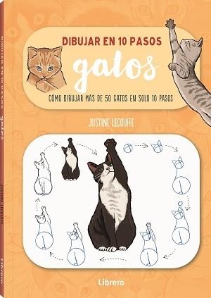 DIBUJAR GATOS EN 10 PASOS | 9789463597661 | LECOUFFEE, JUSTINE | Llibreria La Gralla | Librería online de Granollers