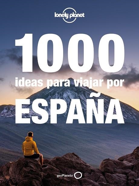 1000 IDEAS PARA VIAJAR POR ESPAÑA | 9788408240594 | JIMÉNEZ RÍOS, JORGE | Llibreria La Gralla | Librería online de Granollers