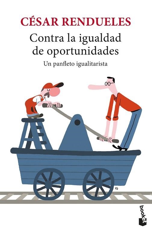 CONTRA LA IGUALDAD DE OPORTUNIDADES (BOLSILLO) | 9788432239601 | RENDUELES, CÉSAR | Llibreria La Gralla | Llibreria online de Granollers