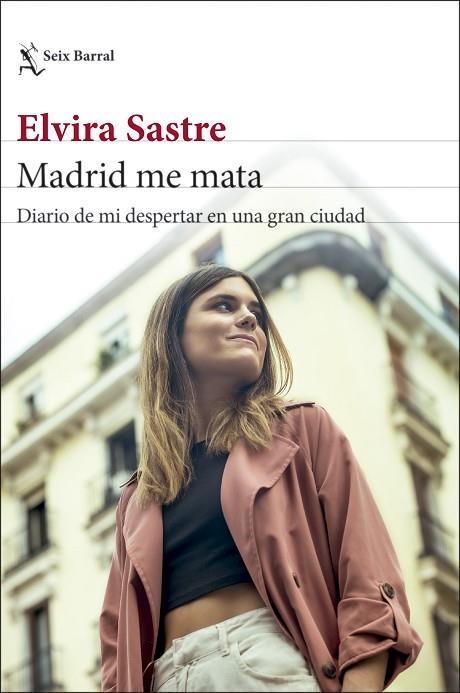 MADRID ME MATA | 9788432239656 | SASTRE, ELVIRA | Llibreria La Gralla | Llibreria online de Granollers