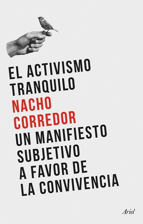 ACTIVISMO TRANQUILO, EL | 9788434435124 | CORREDOR, NACHO | Llibreria La Gralla | Librería online de Granollers