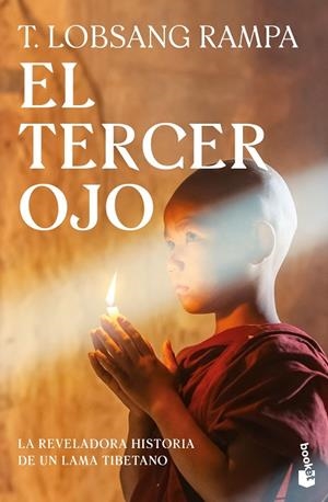 TERCER OJO, EL (BOLSILLO) | 9788423360956 | RAMPA, T. LOBSANG | Llibreria La Gralla | Librería online de Granollers